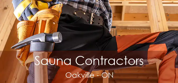 Sauna Contractors Oakville - ON